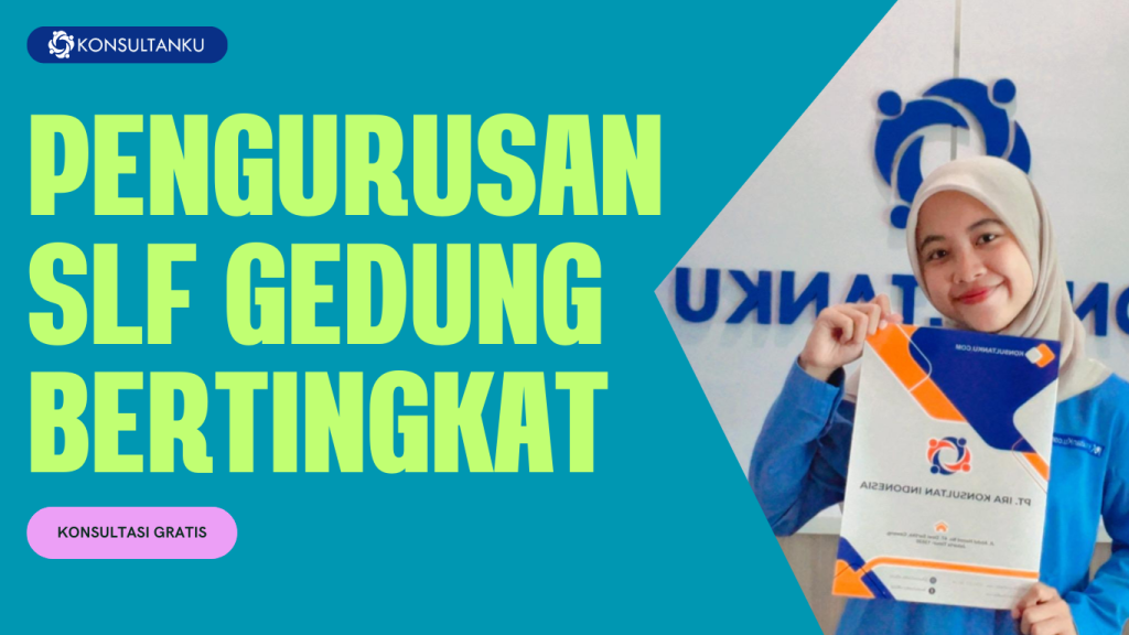 Pengurusan SLF Gedung Bertingkat